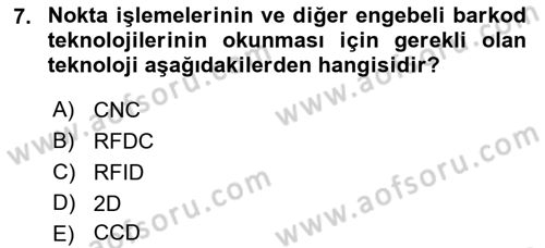 Lojistikte Teknoloji Kullanımı Dersi 2021 - 2022 Yılı (Final) Dönem Sonu Sınav Soruları 7. Soru