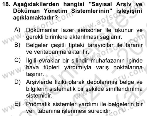 Lojistikte Teknoloji Kullanımı Dersi 2021 - 2022 Yılı Yaz Okulu Sınav Soruları 18. Soru