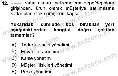 Lojistikte Teknoloji Kullanımı Dersi 2022 - 2023 Yılı Yaz Okulu Sınav Soruları 12. Soru