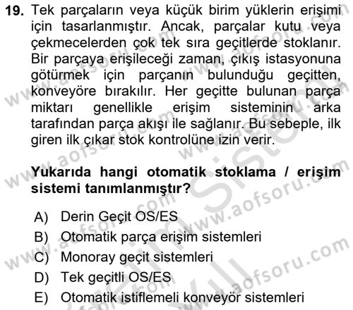 Lojistikte Teknoloji Kullanımı Dersi 2022 - 2023 Yılı Yaz Okulu Sınav Soruları 19. Soru
