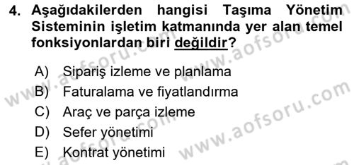 Lojistikte Teknoloji Kullanımı Dersi 2022 - 2023 Yılı Yaz Okulu Sınav Soruları 4. Soru
