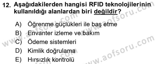 Lojistikte Teknoloji Kullanımı Dersi 2023 - 2024 Yılı (Vize) Ara Sınav Soruları 12. Soru