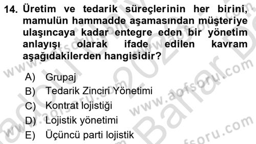 Lojistikte Teknoloji Kullanımı Dersi 2023 - 2024 Yılı (Vize) Ara Sınav Soruları 14. Soru
