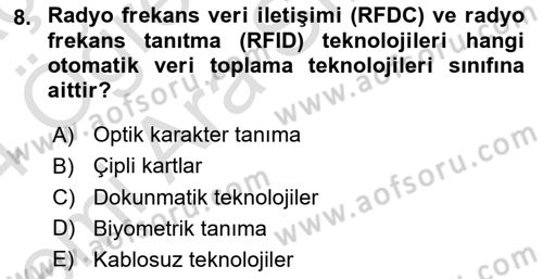 Lojistikte Teknoloji Kullanımı Dersi 2023 - 2024 Yılı (Vize) Ara Sınav Soruları 8. Soru