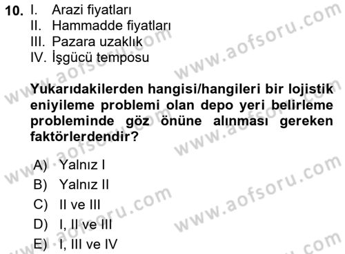 Lojistikte Teknoloji Kullanımı Dersi 2023 - 2024 Yılı (Final) Dönem Sonu Sınav Soruları 10. Soru