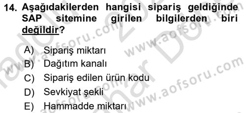 Lojistikte Teknoloji Kullanımı Dersi 2023 - 2024 Yılı (Final) Dönem Sonu Sınav Soruları 14. Soru