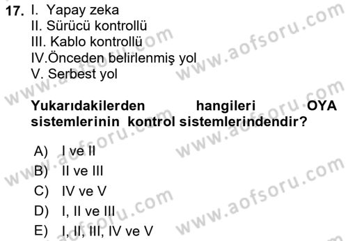 Lojistikte Teknoloji Kullanımı Dersi 2023 - 2024 Yılı Yaz Okulu Sınav Soruları 17. Soru