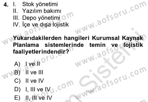 Lojistikte Teknoloji Kullanımı Dersi 2023 - 2024 Yılı Yaz Okulu Sınav Soruları 4. Soru