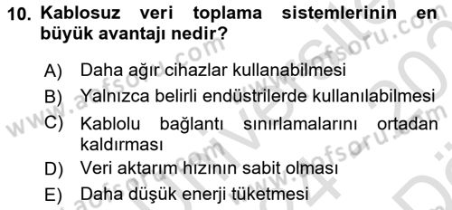 Lojistikte Teknoloji Kullanımı Dersi 2024 - 2025 Yılı (Vize) Ara Sınav Soruları 10. Soru