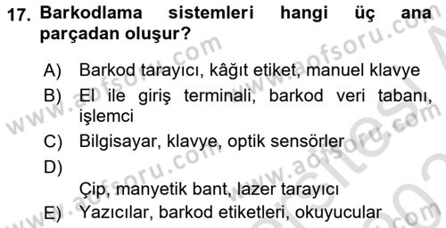 Lojistikte Teknoloji Kullanımı Dersi 2024 - 2025 Yılı (Vize) Ara Sınav Soruları 17. Soru