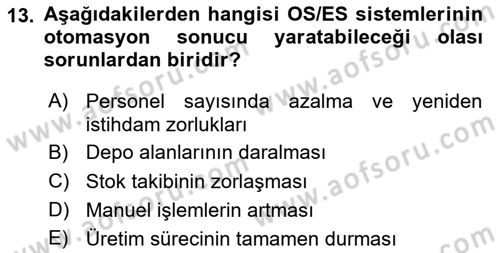 Lojistikte Teknoloji Kullanımı Dersi 2024 - 2025 Yılı (Final) Dönem Sonu Sınav Soruları 13. Soru
