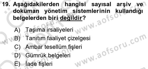 Lojistikte Teknoloji Kullanımı Dersi 2024 - 2025 Yılı (Final) Dönem Sonu Sınav Soruları 19. Soru