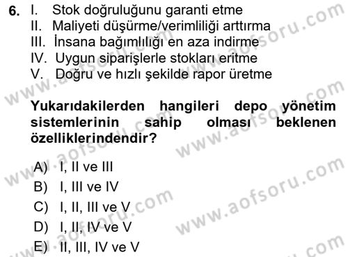 Lojistikte Teknoloji Kullanımı Dersi 2024 - 2025 Yılı (Final) Dönem Sonu Sınav Soruları 6. Soru
