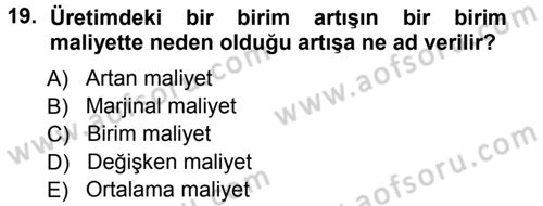 Lojistik Maliyetleri ve Raporlama 1 Dersi Ara Sınavı Deneme Sınav Soruları 19. Soru