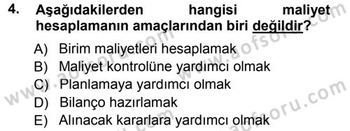 Lojistik Maliyetleri ve Raporlama 1 Dersi 2012 - 2013 Yılı (Final) Dönem Sonu Sınav Soruları 4. Soru