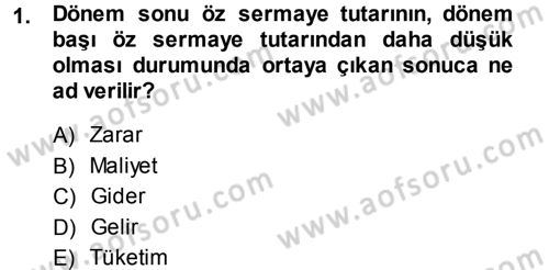 Lojistik Maliyetleri ve Raporlama 1 Dersi Ara Sınavı Deneme Sınav Soruları 1. Soru