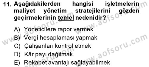 Lojistik Maliyetleri ve Raporlama 1 Dersi 2013 - 2014 Yılı (Final) Dönem Sonu Sınav Soruları 11. Soru