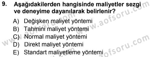 Lojistik Maliyetleri ve Raporlama 1 Dersi Ara Sınavı Deneme Sınav Soruları 9. Soru