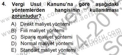 Lojistik Maliyetleri ve Raporlama 1 Dersi 2014 - 2015 Yılı (Final) Dönem Sonu Sınav Soruları 4. Soru