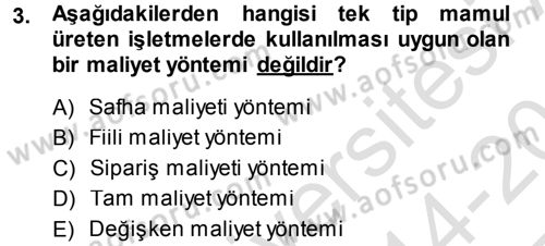 Lojistik Maliyetleri ve Raporlama 1 Dersi 2014 - 2015 Yılı Tek Ders Sınav Soruları 3. Soru