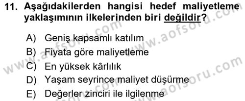 Lojistik Maliyetleri ve Raporlama 1 Dersi 2015 - 2016 Yılı (Vize) Ara Sınav Soruları 11. Soru