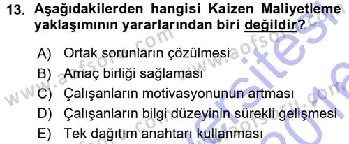 Lojistik Maliyetleri ve Raporlama 1 Dersi Ara Sınavı Deneme Sınav Soruları 13. Soru