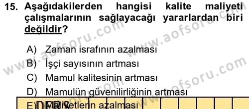 Lojistik Maliyetleri ve Raporlama 1 Dersi 2015 - 2016 Yılı (Vize) Ara Sınav Soruları 15. Soru