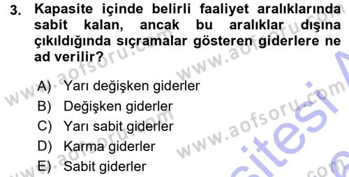 Lojistik Maliyetleri ve Raporlama 1 Dersi 2015 - 2016 Yılı (Vize) Ara Sınav Soruları 3. Soru