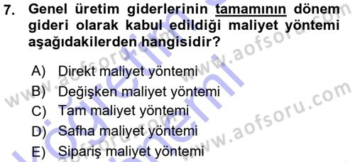 Lojistik Maliyetleri ve Raporlama 1 Dersi 2015 - 2016 Yılı (Vize) Ara Sınav Soruları 7. Soru
