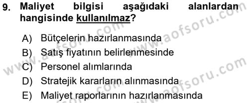 Lojistik Maliyetleri ve Raporlama 1 Dersi 2015 - 2016 Yılı (Vize) Ara Sınav Soruları 9. Soru