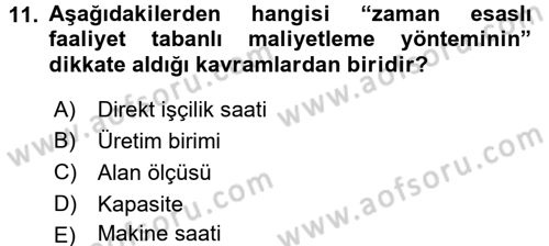 Lojistik Maliyetleri ve Raporlama 1 Dersi 2015 - 2016 Yılı (Final) Dönem Sonu Sınav Soruları 11. Soru