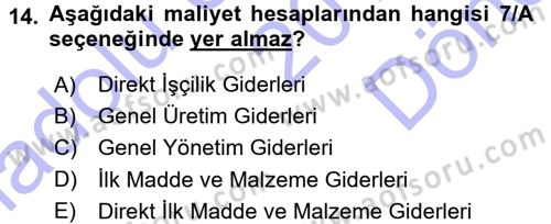 Lojistik Maliyetleri ve Raporlama 1 Dersi 2015 - 2016 Yılı (Final) Dönem Sonu Sınav Soruları 14. Soru