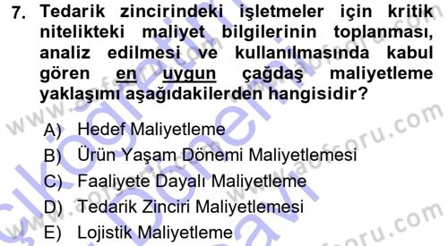 Lojistik Maliyetleri ve Raporlama 1 Dersi 2015 - 2016 Yılı (Final) Dönem Sonu Sınav Soruları 7. Soru