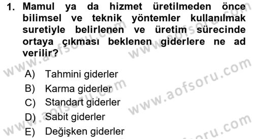 Lojistik Maliyetleri ve Raporlama 1 Dersi 2015 - 2016 Yılı Tek Ders Sınav Soruları 1. Soru