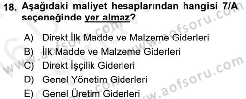 Lojistik Maliyetleri ve Raporlama 1 Dersi 2015 - 2016 Yılı Tek Ders Sınav Soruları 18. Soru