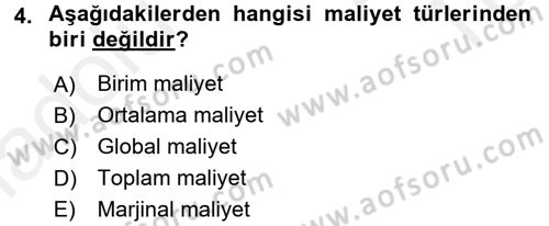 Lojistik Maliyetleri ve Raporlama 1 Dersi 2015 - 2016 Yılı Tek Ders Sınav Soruları 4. Soru