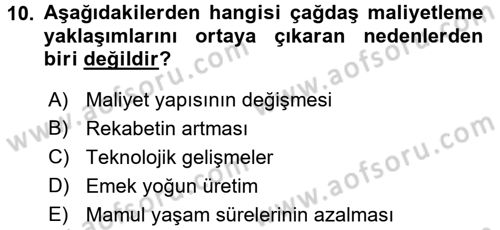 Lojistik Maliyetleri ve Raporlama 1 Dersi 2016 - 2017 Yılı 3 Ders Sınav Soruları 10. Soru