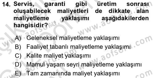 Lojistik Maliyetleri ve Raporlama 1 Dersi Ara Sınavı Deneme Sınav Soruları 14. Soru
