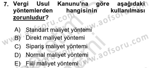 Lojistik Maliyetleri ve Raporlama 1 Dersi 2017 - 2018 Yılı (Vize) Ara Sınav Soruları 7. Soru