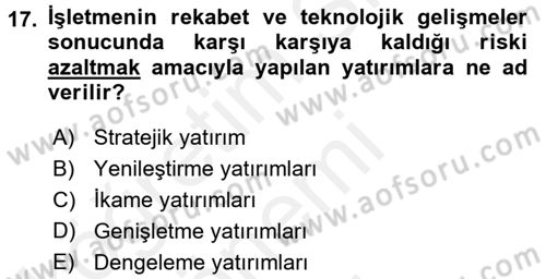 Lojistik Maliyetleri ve Raporlama 1 Dersi 2017 - 2018 Yılı (Final) Dönem Sonu Sınav Soruları 17. Soru