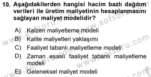 Lojistik Maliyetleri ve Raporlama 1 Dersi 2018 - 2019 Yılı 3 Ders Sınav Soruları 10. Soru