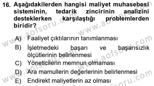 Lojistik Maliyetleri ve Raporlama 1 Dersi 2018 - 2019 Yılı 3 Ders Sınav Soruları 16. Soru
