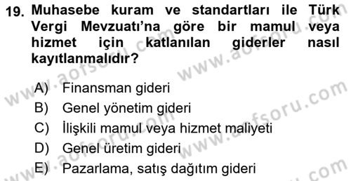 Lojistik Maliyetleri ve Raporlama 1 Dersi 2018 - 2019 Yılı 3 Ders Sınav Soruları 19. Soru
