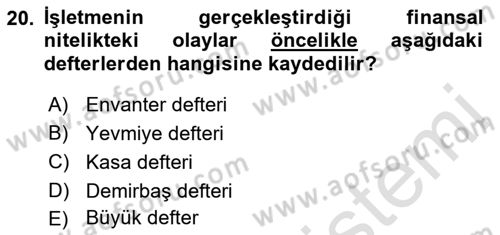 Lojistik Maliyetleri ve Raporlama 1 Dersi 2018 - 2019 Yılı 3 Ders Sınav Soruları 20. Soru
