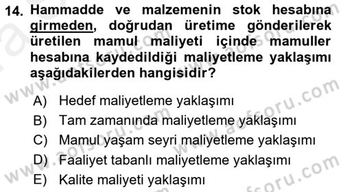 Lojistik Maliyetleri ve Raporlama 1 Dersi Ara Sınavı Deneme Sınav Soruları 14. Soru