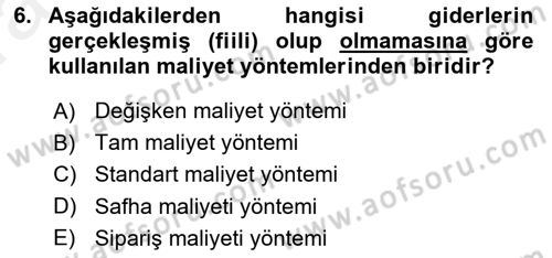 Lojistik Maliyetleri ve Raporlama 1 Dersi Ara Sınavı Deneme Sınav Soruları 6. Soru