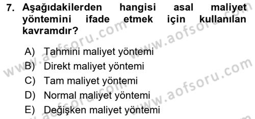 Lojistik Maliyetleri ve Raporlama 1 Dersi 2018 - 2019 Yılı (Vize) Ara Sınav Soruları 7. Soru