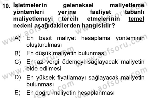 Lojistik Maliyetleri ve Raporlama 1 Dersi 2018 - 2019 Yılı (Final) Dönem Sonu Sınav Soruları 10. Soru