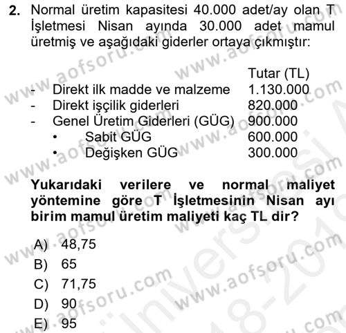 Lojistik Maliyetleri ve Raporlama 1 Dersi 2018 - 2019 Yılı (Final) Dönem Sonu Sınav Soruları 2. Soru