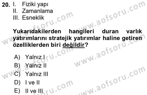 Lojistik Maliyetleri ve Raporlama 1 Dersi 2018 - 2019 Yılı (Final) Dönem Sonu Sınav Soruları 20. Soru